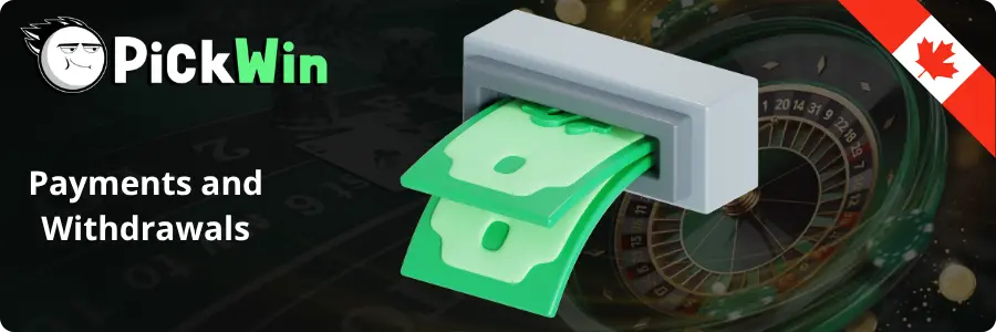 PickWin payments and withdrawals illustration with money and roulette